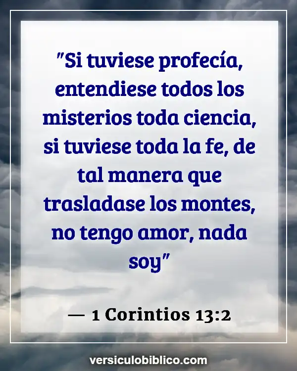 Versículos De La Biblia sobre Cosas nuevas (1 Corintios 13:2)