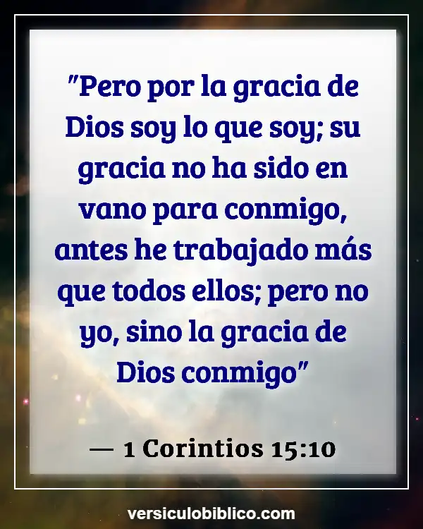 Versículos De La Biblia sobre Buena mujer (1 Corintios 15:10)