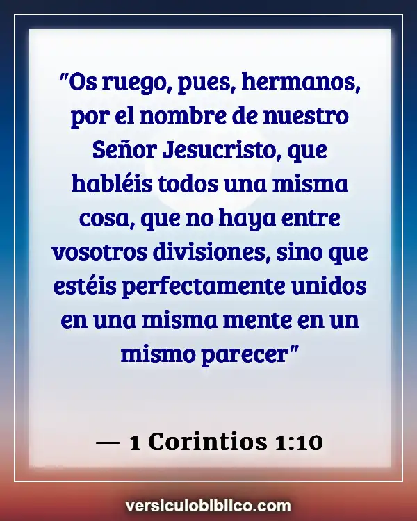 Versículos De La Biblia sobre Perfeccionismo (1 Corintios 1:10)