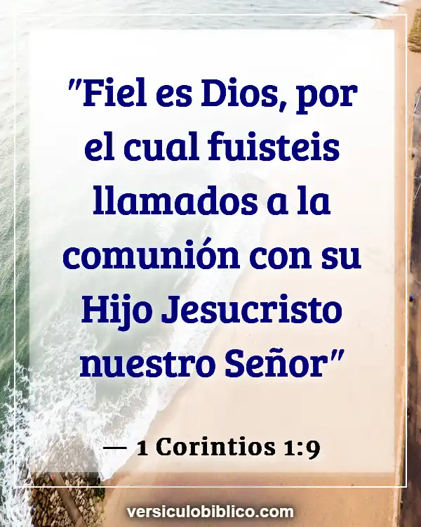 Versículos De La Biblia sobre Intimidad con Dios (1 Corintios 1:9)