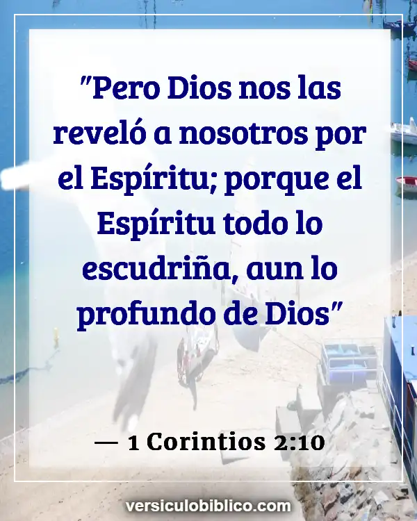 Versículos De La Biblia sobre Filosofía (1 Corintios 2:10)