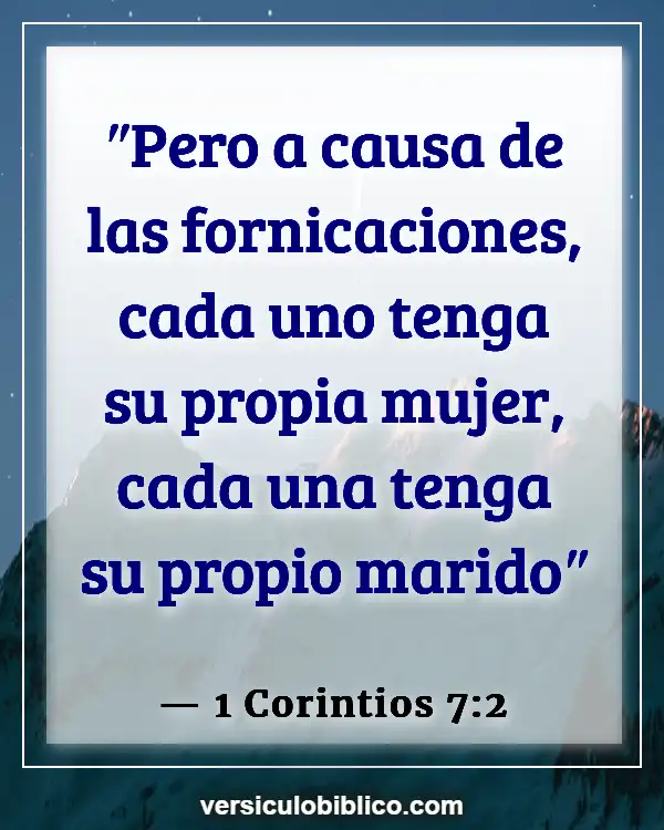 Versículos De La Biblia sobre Compromiso matrimonial (1 Corintios 7:2)