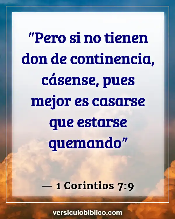 Versículos De La Biblia sobre Casamiento (1 Corintios 7:9)