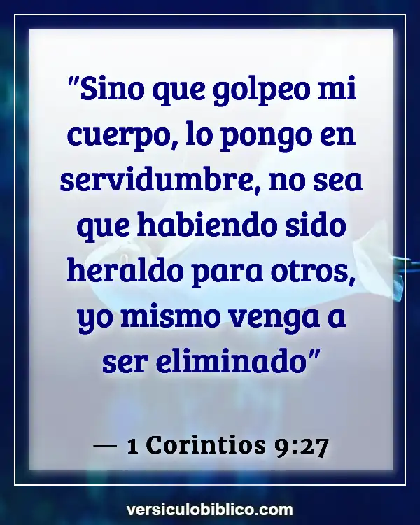 Versículos De La Biblia sobre Aptitud física (1 Corintios 9:27)