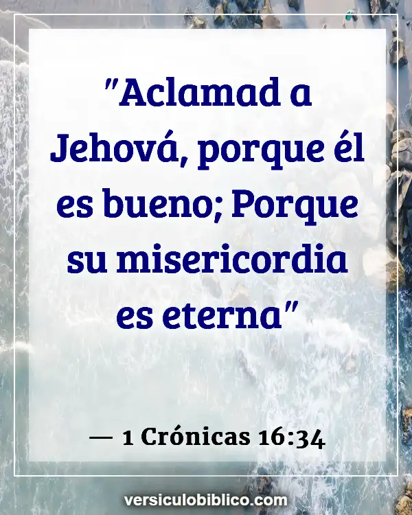 Versículos De La Biblia sobre Hacer el amor (1 Crónicas 16:34)