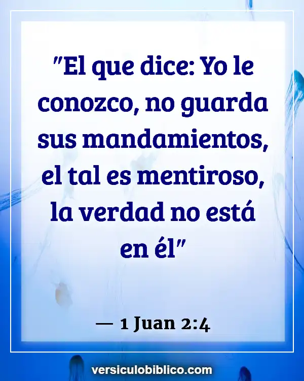 Versículos De La Biblia sobre Pulmones (1 Juan 2:4)