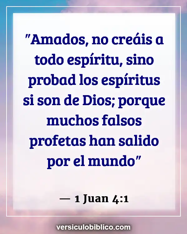 Versículos De La Biblia sobre Instrucción (1 Juan 4:1)