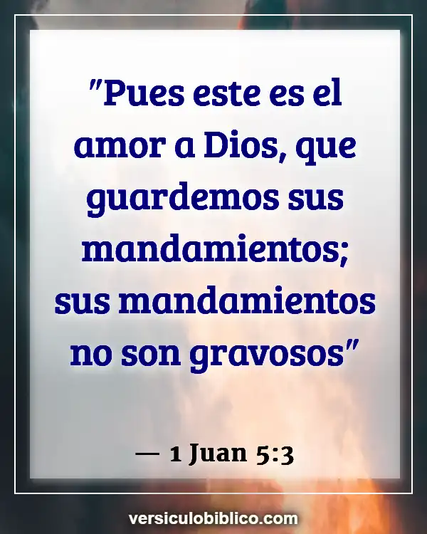 Versículos De La Biblia sobre Personalidad (1 Juan 5:3)