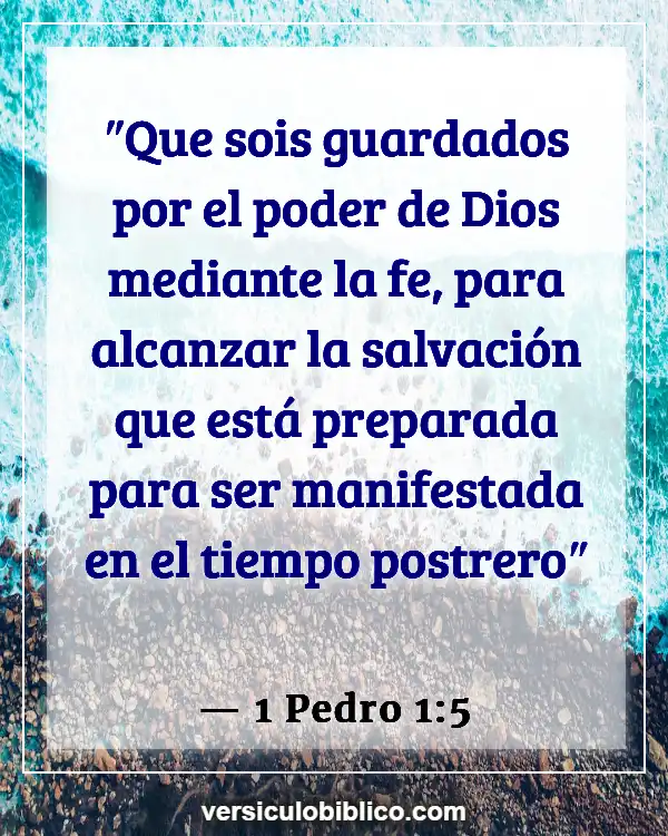 Versículos De La Biblia sobre Seguridad de la salvación (1 Pedro 1:5)