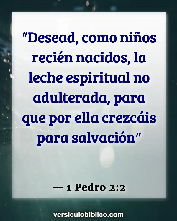 Versículos De La Biblia sobre Pedro (1 Pedro 2:2)