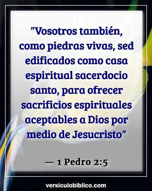 Versículos De La Biblia sobre Pentecostés (1 Pedro 2:5)