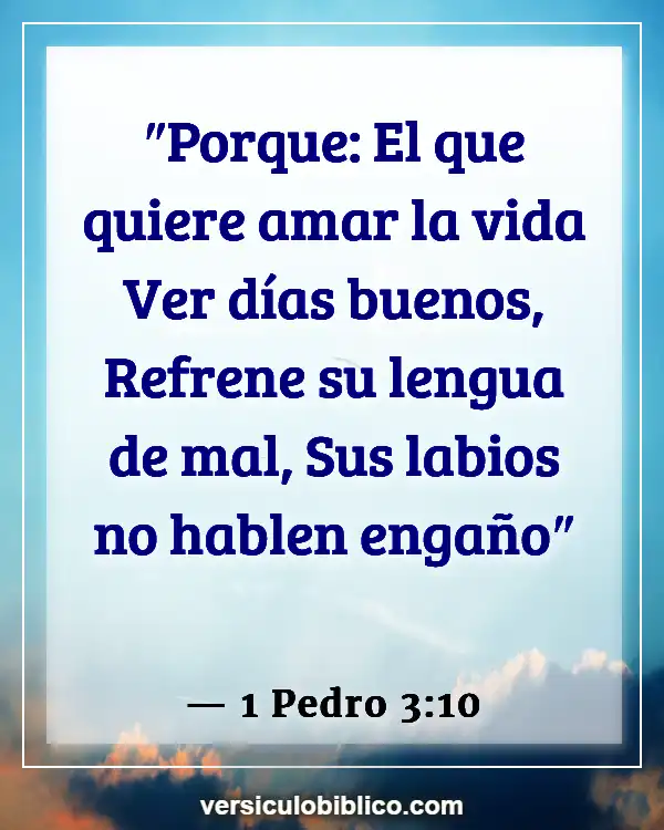 Versículos De La Biblia sobre Larga vida (1 Pedro 3:10)