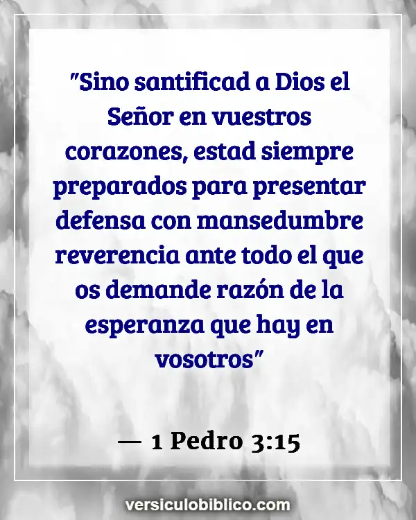 Versículos De La Biblia sobre Filosofía (1 Pedro 3:15)