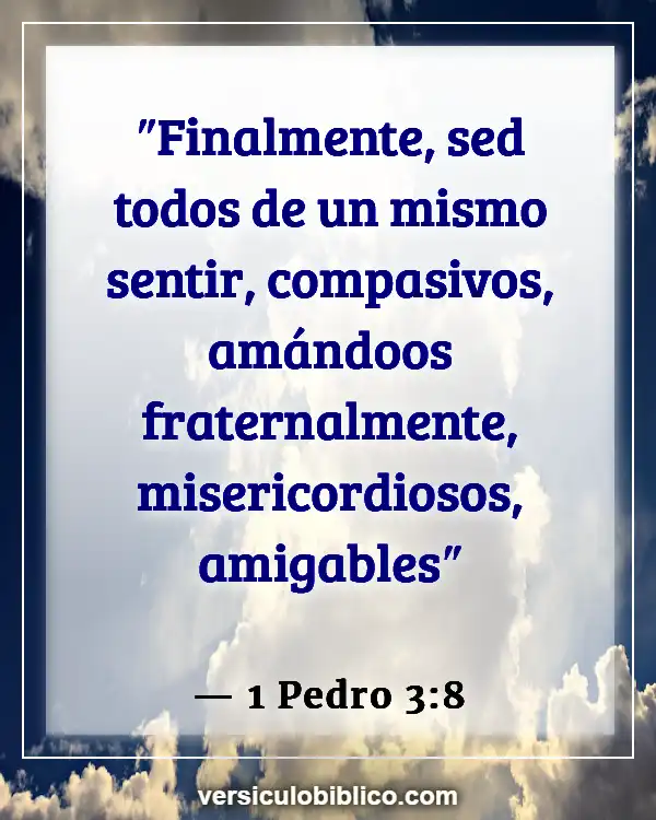 Versículos De La Biblia sobre Personalidad (1 Pedro 3:8)