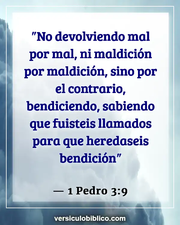 Versículos De La Biblia sobre Bondad unos a otros (1 Pedro 3:9)