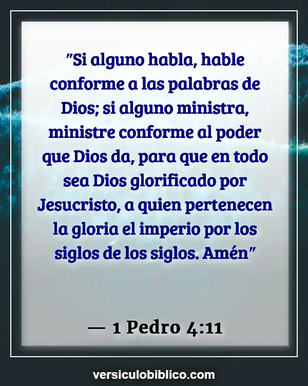 Versículos De La Biblia sobre Camaradería (1 Pedro 4:11)