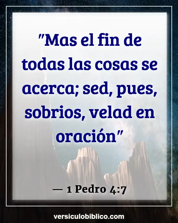 Versículos De La Biblia sobre Pedro (1 Pedro 4:7)