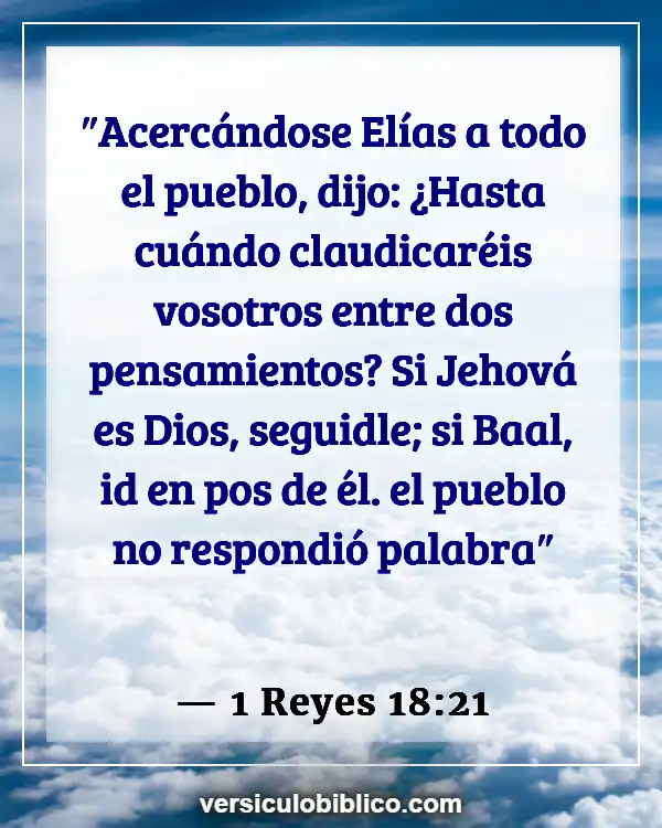 Versículos De La Biblia sobre Otras religiones (1 Reyes 18:21)