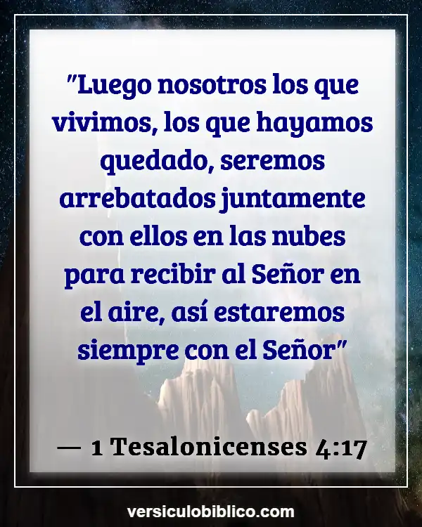 Versículos De La Biblia sobre Amar a tus hermanos (1 Tesalonicenses 4:17)