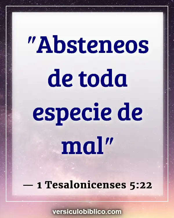 Versículos De La Biblia sobre Aspecto externo (1 Tesalonicenses 5:22)