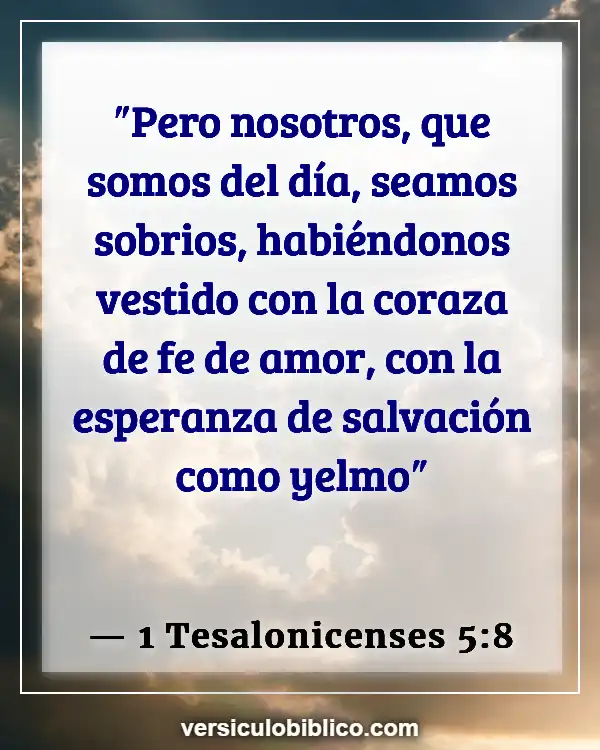 Versículos De La Biblia sobre Esperanza y fe (1 Tesalonicenses 5:8)