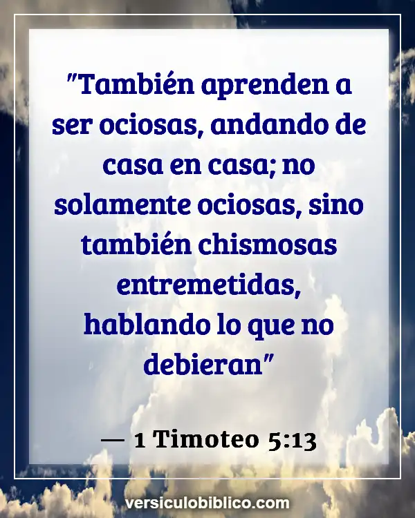 Versículos De La Biblia sobre Intromisión (1 Timoteo 5:13)