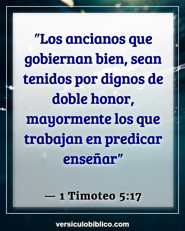 Versículos De La Biblia sobre Gente joven (1 Timoteo 5:17)