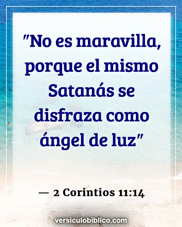 Versículos De La Biblia sobre Filosofía (2 Corintios 11:14)