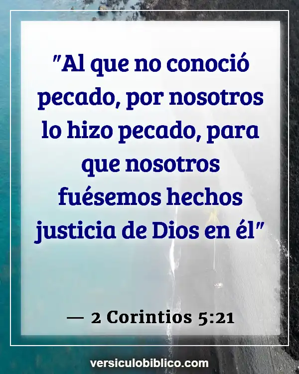 Versículos De La Biblia sobre Perfeccionismo (2 Corintios 5:21)