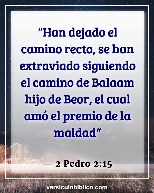 Versículos De La Biblia sobre Nuevo orden mundial (2 Pedro 2:15)