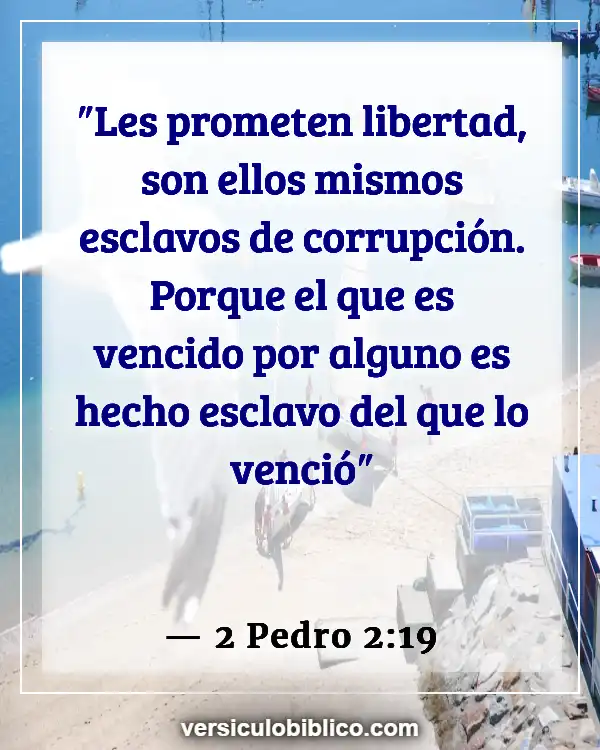 Versículos De La Biblia sobre Cerveza (2 Pedro 2:19)