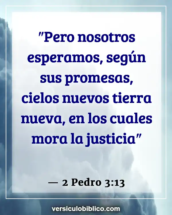 Versículos De La Biblia sobre Regreso a casa (2 Pedro 3:13)