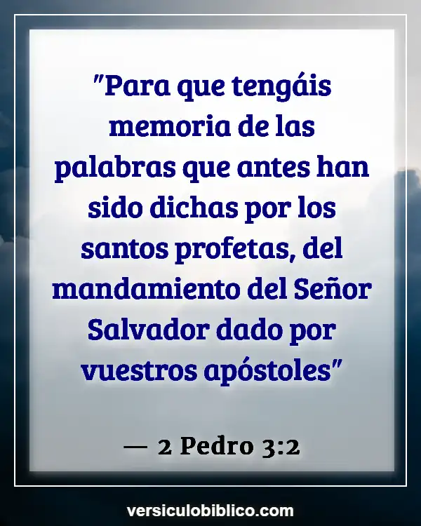 Versículos De La Biblia sobre Filosofía (2 Pedro 3:2)