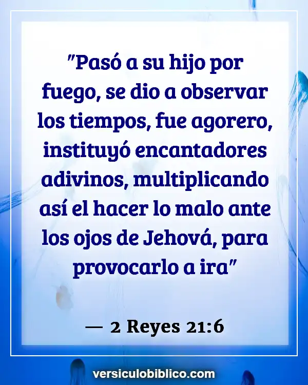 Versículos De La Biblia sobre Superstición (2 Reyes 21:6)