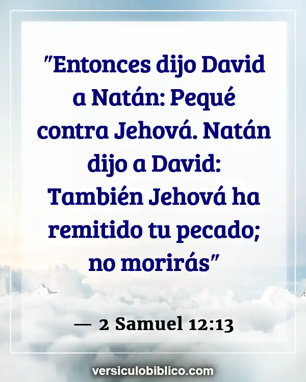 Versículos De La Biblia sobre Castigo por adulterio (2 Samuel 12:13)