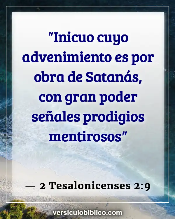 Versículos De La Biblia sobre Glorificando a Dios (2 Tesalonicenses 2:9)