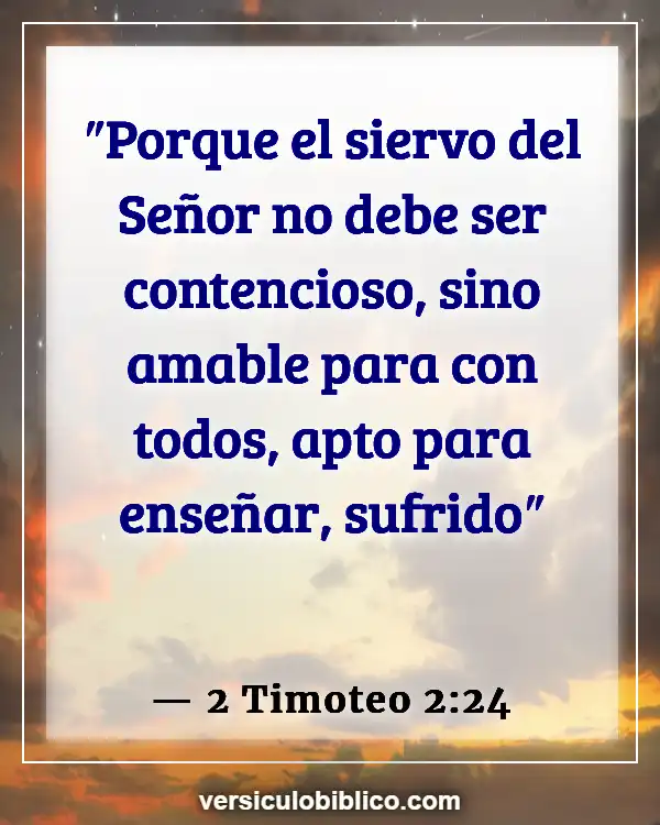 Versículos De La Biblia sobre Burlarse de los demás (2 Timoteo 2:24)