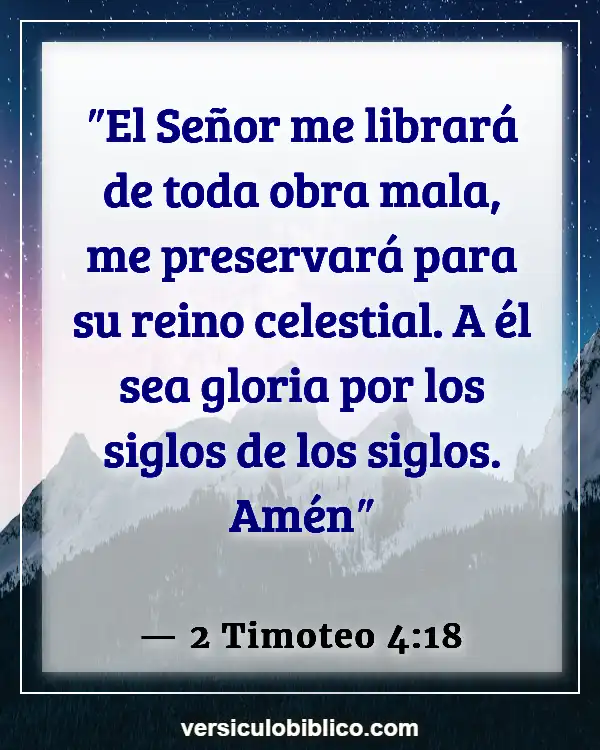 Versículos De La Biblia sobre Perserverancia (2 Timoteo 4:18)