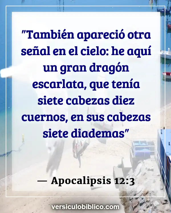 Versículos De La Biblia sobre Monstruos (Apocalipsis 12:3)