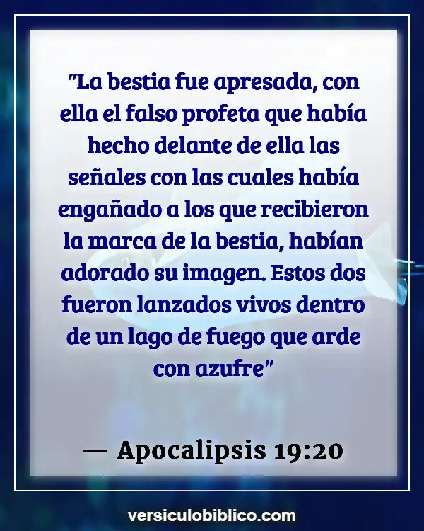 Versículos De La Biblia sobre Percepción (Apocalipsis 19:20)