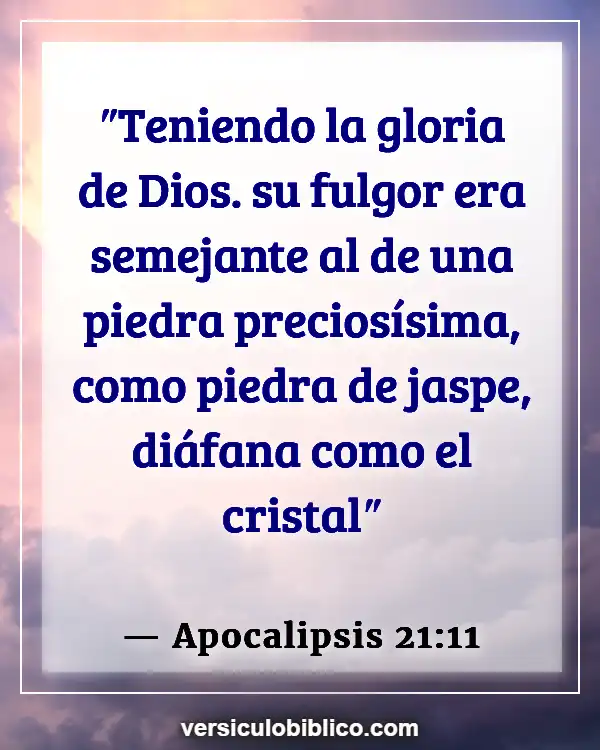 Versículos De La Biblia sobre Curación Física (Apocalipsis 21:11)