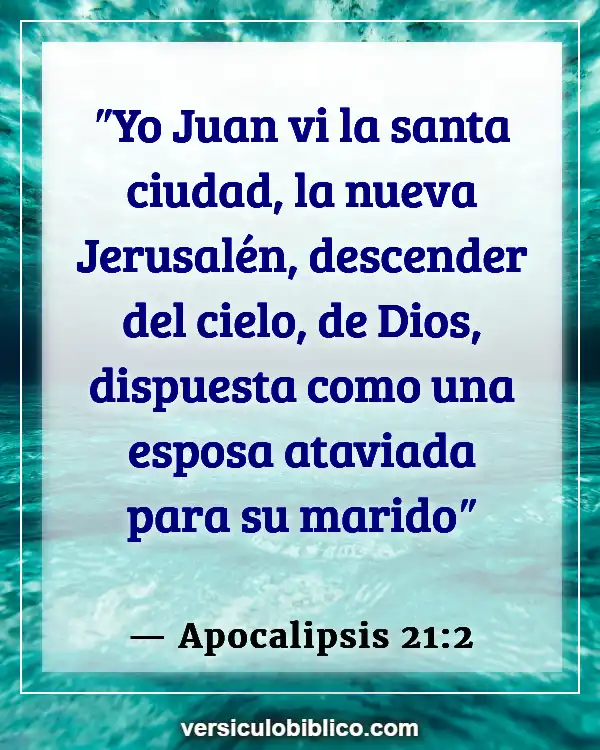 Versículos De La Biblia sobre Curación Física (Apocalipsis 21:2)