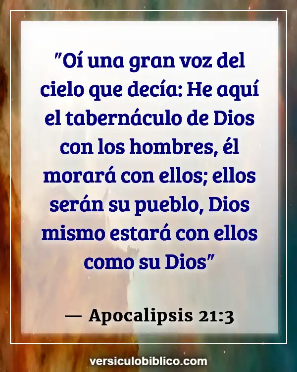 Versículos De La Biblia sobre Mascotas yendo al cielo (Apocalipsis 21:3)