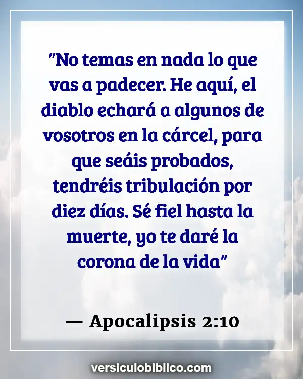 Versículos De La Biblia sobre Persecucion (Apocalipsis 2:10)