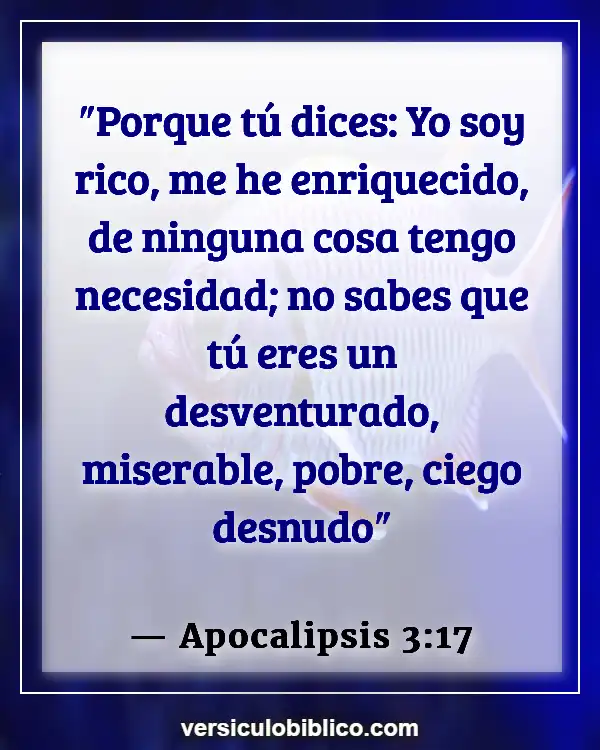 Versículos De La Biblia sobre Perspectiva (Apocalipsis 3:17)