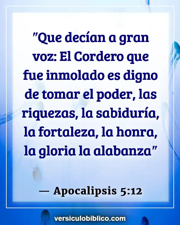 Versículos De La Biblia sobre Corderos (Apocalipsis 5:12)