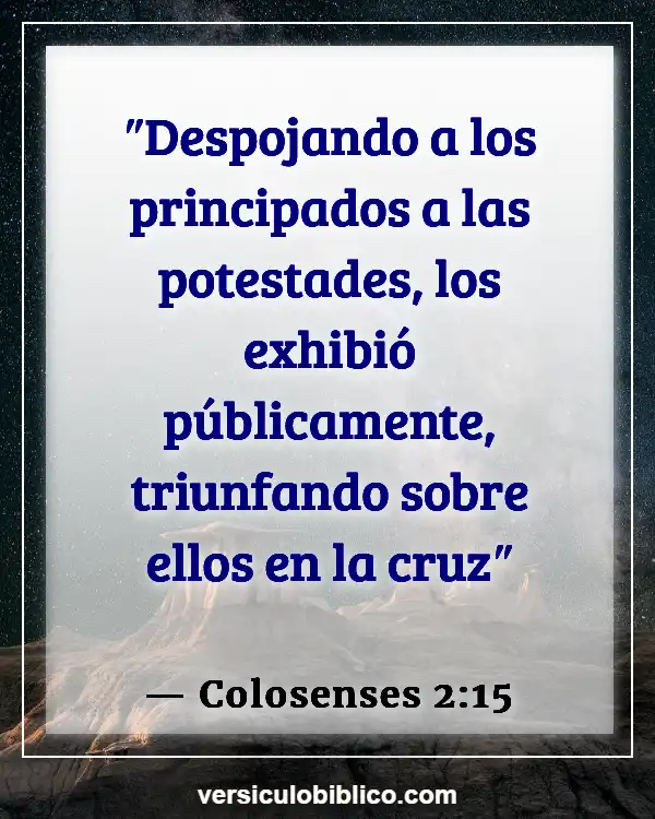 Versículos De La Biblia sobre Filosofía (Colosenses 2:15)