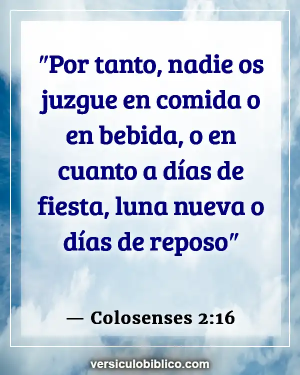 Versículos De La Biblia sobre Filosofía (Colosenses 2:16)