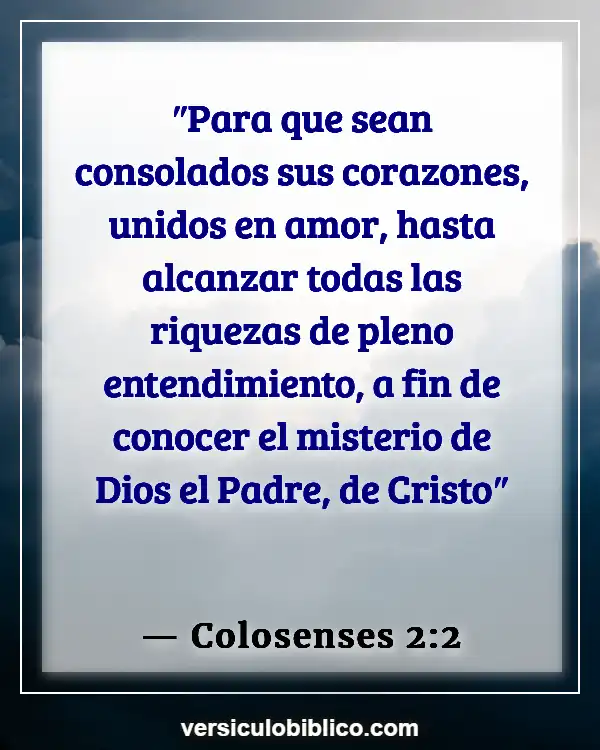 Versículos De La Biblia sobre Inventos (Colosenses 2:2)