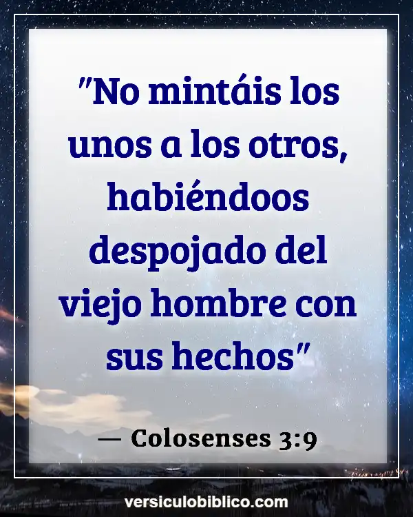 Versículos De La Biblia sobre Cosas materiales (Colosenses 3:9)